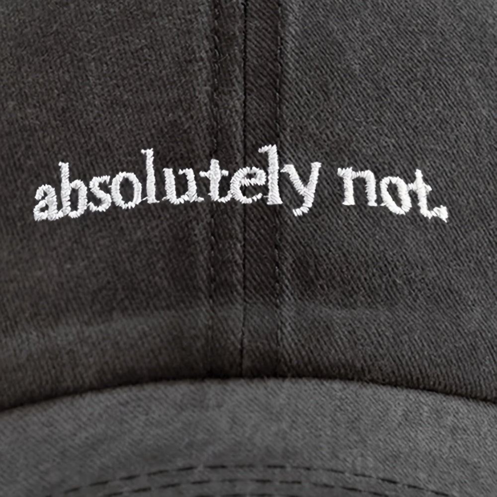 Absolutely Not Washed Cap