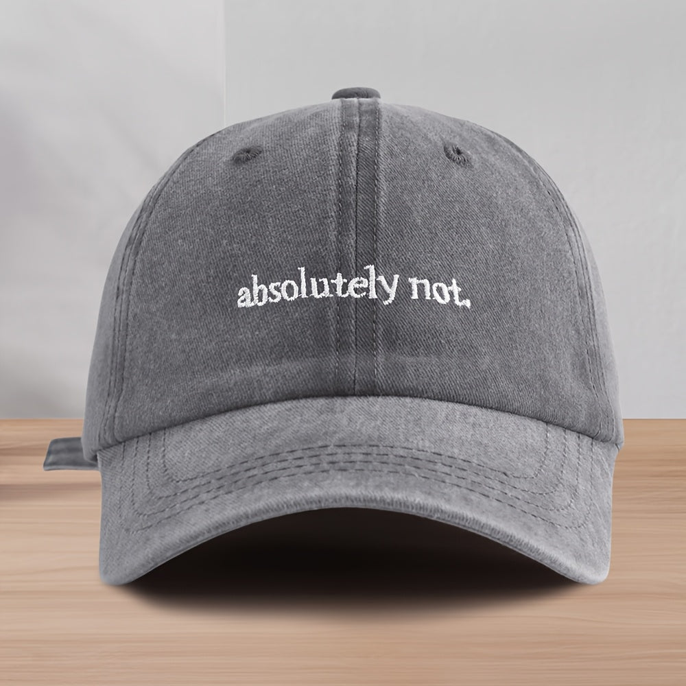 Absolutely Not Washed Cap